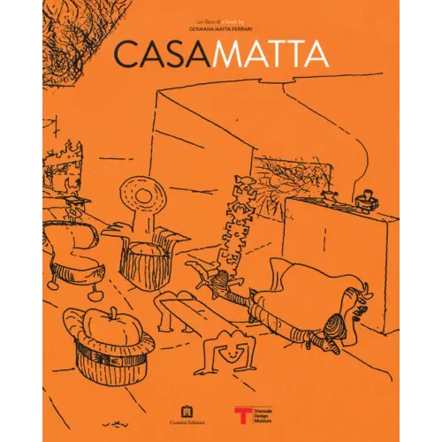 Roberto Matta: Casa Matta