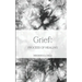 Grief: Process of Healing
