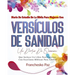 Diario De Estudio De La Biblia Para Mujeres Con Versículos De Sanidad: Un Diario De Oración Que Incluye Un Libro Para Colorear Con Escrituras Bíblicas
