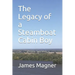 The Legacy of a Steamboat Cabin Boy