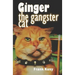 Ginger the Gangster Cat
