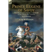 Prince Eugene of Savoy: the Life of a Great Military Commander of the 17th & 18th Centuries