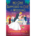 No One Was Supposed to Die at This Wedding