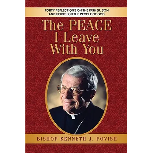 The Peace I Leave With You