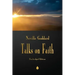 Neville Goddard: Talks on Faith