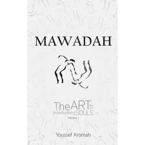 Mawadah: The Art of Interlocking Souls - Vol. 1