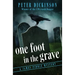 One Foot in the Grave