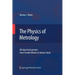 The Physics of Metrology: All about Instruments: From Trundle Wheels to Atomic Clocks
