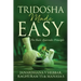 Tridosha Made Easy: The Basic Ayurvedic Principle