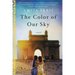 The Color of Our Sky