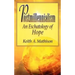 Postmillennialism: An Eschatology of Hope