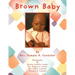 Brown Baby