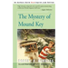 The Mystery of Mound Key