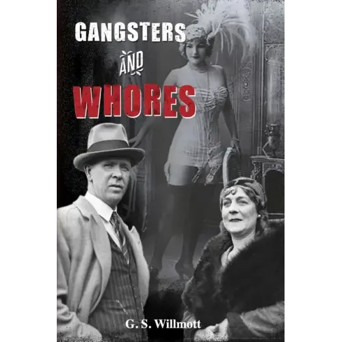 Gangsters & Whores