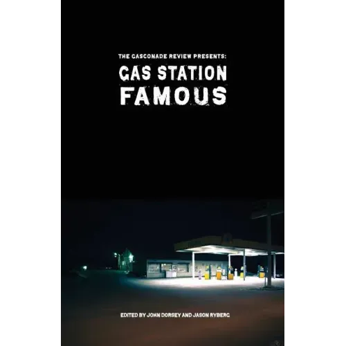 Gas Station Famous: The Gasconade Review Presents