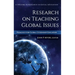 Research on Teaching Global Issues: Pedagogy for Global Citizenship Education (hc)