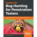 Hands-On Bug Hunting for Penetration Testers