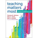 Teaching Matters Most: A School Leader's Guide to Improving Classroom Instruction