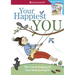 Your Happiest You: The Care & Keeping of Your Mind and Spirit /]cby Judy Woodburn; Illustrated by Josee Masse; Jane Annunziata, Psyd, and