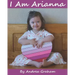 I Am Arianna