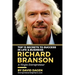 Richard Branson - Top 13 Secrets To Success In Life & Business: A Virgin Entrepreneur