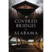 Covered Bridges of Alabama