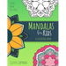 Mandalas for Kids: A Coloring Book