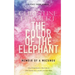 The Color of the Elephant
