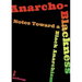 Anarcho-Blackness: Notes Toward a Black Anarchism