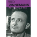 Fred Zinnemann: Interviews