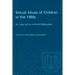 Sexual Abuse of Children in the 1980s: Ten Essays and an Annotated Bibliography