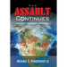 The Assault Continues: Volume Two of the Assault on America Saga