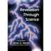 Revelation Through Science