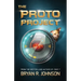The Proto Project: A Sci-Fi Adventure of the Mind