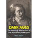 Dark Ages: The looming destruction of the Australian power grid