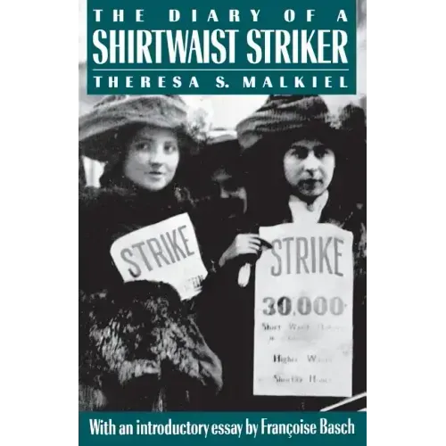 The Diary of a Shirtwaist Striker: Public Monuments and Modern Poets