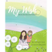 My Wish: Darling Devotions for My Daughter