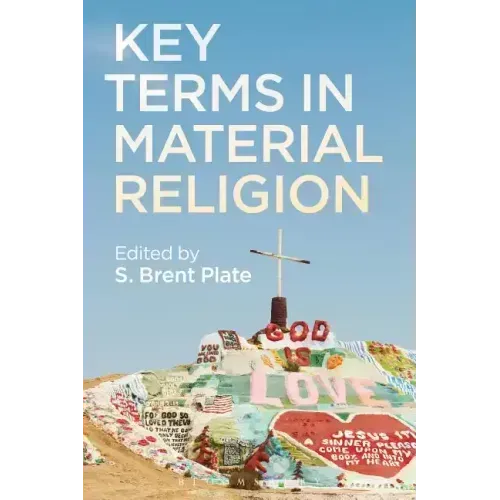 Key Terms in Material Religion