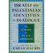 Israeli and Palestinian Identities in Dialogue: The School for Peace Approach