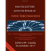 Win the Lottery with the power of your subconscious - Lottery - 6/49 - Canada: How to achieve financial freedom and prosperity through the Pendelmetho