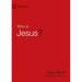 Who Is Jesus?