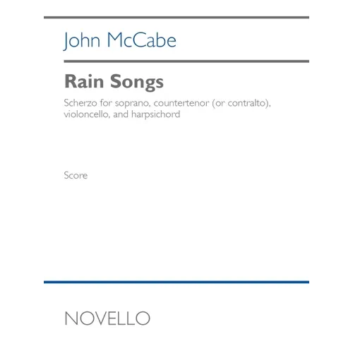 Reid: Rain Songs for Soprano, Counter-Tenor, Celloand Harpsichord Full Score