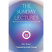 The Sunday Lectures, Vol.II