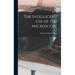 The Intelligent Use of the Microscope
