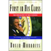 First in His Class: A Biography of Bill Clinton