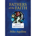 Fathers of the Faith: Saint Irenaeus