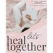 Let's Heal Together Workbook
