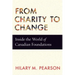 From Charity to Change: Inside the World of Canadian Foundations