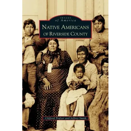 Native Americans of Riverside County