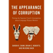 Appearance of Corruption: Testing the Supreme Court's Assumptions about Campaign Finance Reform